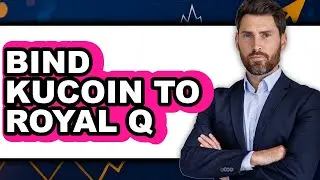How To Bind KuCoin To Royal Q - Full Guide