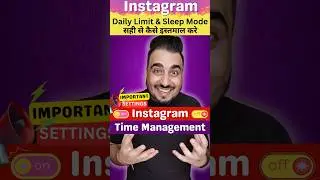 Instagram per Daily limit kaise set kare | Time Management | Sleep Mode | #instagram #settings