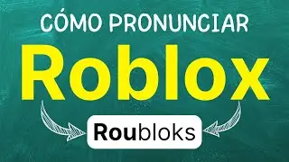 C&oacute;mo pronunciar: Roblox 