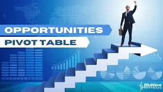 Easily Forecast and Report with the Opportunities Pivot Table in BluWave CRM