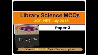 Library Science MCQs: UGC-NET July 2016 Paper 2