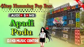 Apadi Podu Dance Humming Bass Mix 🎶 Dj KB MUSIC CENTRE SHIROMONI🔥