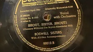 Shout, Sister, Shout! By Boswell Sisters