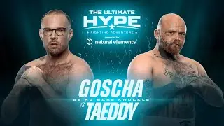 GOSCHA VS. TAEDDY - Bare Knuckle meets HYPE | The Ultimate HYPE