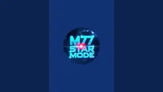 M77 STAR MODE est&aacute; en vivo