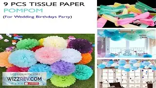 9Pcs Mixed Tissue Paper Pom Poms Hanging Wedding Birthdays Party Decor