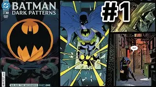 Batman: Dark Patterns #1 REVIEW | Now THIS Is How You Write Batman!