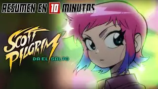 🔷 SCOTT PILGRIM Takes Off | Resumen en 10 Minutos (m&aacute;s o menos)
