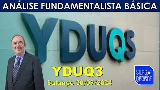 YDUQ3 - YDUQS PARTICIPA&Ccedil;&Otilde;ES. UNIVERS. EST&Aacute;CIO. AN&Aacute;LISE FUNDAMENTALISTA B&Aacute;SICA.PROF. SILAS DEGRAF