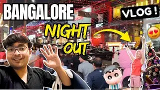 Exploring Bangalore's Streets 😍🤯 Crazy Night Out With Friends 🤩😳 Must Watch Maza aa Gaya 🤪😁