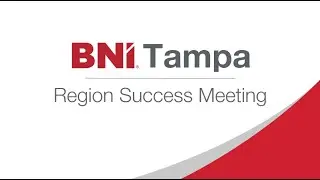 BNI Tampa Region Success Meeting Q2 2025 (April)