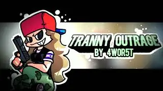 TRXNNY OUTRAGE (by 4wor5t) MMLL V5 FULL SONG TEASER