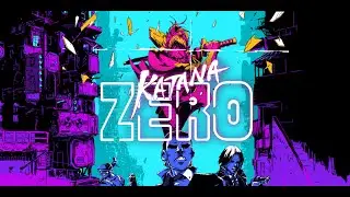 Katana ZERO | Прохождение и Обзор | Пилотная серия