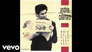 Andr&eacute;s Calamaro - Se&ntilde;oritas (Official Audio)