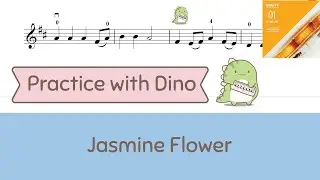 Jasmine Flower (Trinity 2020-2023 violin grade 1) play along + piano accompaniment