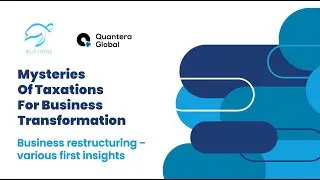 Tax Strategies for Business Transformation - Episode 1