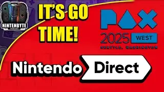 Pax West 2025 HUGE Demos + Nintendo Direct Incoming! | Nintenbyte Podcast S3, Ep. 14