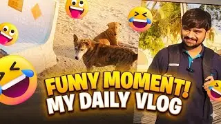 My daily vlog | full comedy vlog with dogesh bhai 🐕🐶@ManthanRavalVlogs #funny 