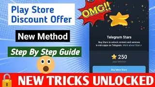Play Store Discount Offer ||😱 New Method ||🤩 Telegram Star Buy New Tricks 