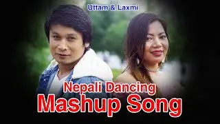 NEPALI SUPER HIT SONGS  MASHUP cover ||  11 SONG 1 BEAT || Laxmi Syangtan x Uttam Thapa Magar