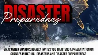 St. Matthew's Anglican Church Usher Board Presents: Disaster Preparedness