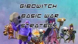 TH11 3 STAR ATTACK GUIDE GIBOWITCH - CLASH OF CLANS
