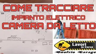 COME TRACCIARE L'IMPIANTO ELETTRICO DI UNA CAMERA DA LETTO CON TRACCE SULLE PARETI