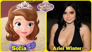 SOFIA THE FIRST | Voice Actors | 13 Years Later 2012-2025