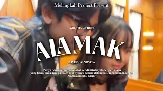 ALAMAK - RIZKY FEBIAN & ADRIAN KHALIF | COVER BY NOVITA MEILINA In