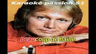 KARAOKE CLAUDE FRANCOIS . Un peu d'amour, beaucoup de haine 1971 KARAOKE PASSION 51