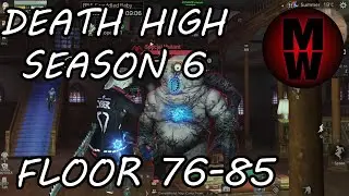 LifeAfter: Death High Season 6 (Floor 76-85)