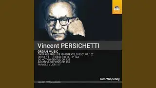 Auden Variations, Op. 136: Chorale. Semplice