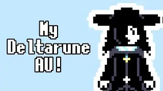 My Deltarune AU! (Deltarune Eclipse AU)