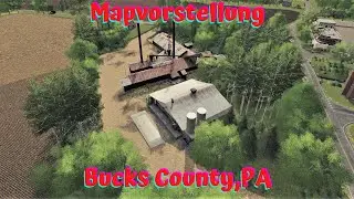 🟡 [LS19❌]Mapvorstellung-Bucks County,PA (by TNTmodding)✅-Landwirtschafts Simulator 2019❌