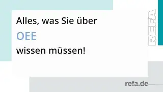 OEE &ndash; ein Lean-Ratgeber aus der Praxis
