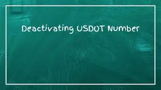 Deactivating USDOT Number