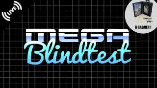 MEGA BLINDTEST