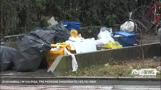 ECOVANDALI IN VIA PISA, TRE PERSONE SANZIONATE | 03/12/2021