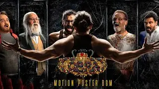Cobra - Title Look Motion Poster BGM | Chiyaan Vikram | Ajay Gnanamuthu | AR Rahman BGMs