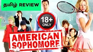 American Sophomore Movie Review Tamil | American Sophomore Review Tamil | Tamil Review
