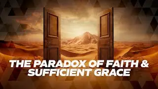 The Paradox of Faith & Sufficient Grace | Rev. Devon Davis | Sunday, June 9th, 2024