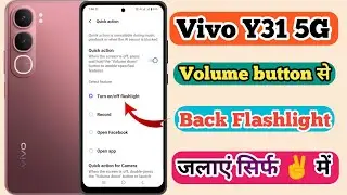 Vivo y31 5g side button se flash light kaise on kare, Vivo y31 5g volume button flash light setting