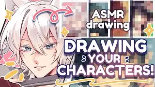 DRAWING YOUR OCS!✨| Drawing ASMR