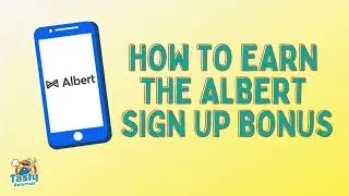 How to Get the $150 Albert Referral Bonus in 2025