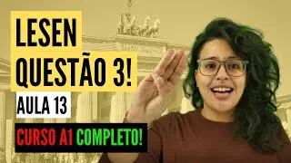 Lendo avisos curtos em alemão | LESEN QUESTÃO 3 | Aula #13 (2024)
