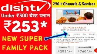 Dish TV NEW SUPER FAMILY Pack Full Details & Channel List