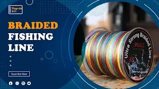 Best Braided Fishing Line Reviews for Upcoming Year - Long Lasting Durability!