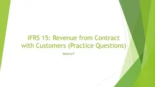IFRS 15 Revenue from contract with customers Practice Questions