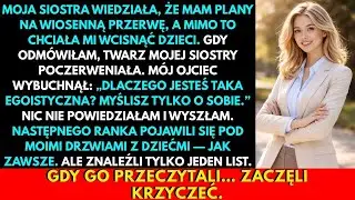 Siostra Wiedziała O Moich Planach Ferii, A I Tak Zmuszała Mnie Do Opieki  Odmówiłam — Potem