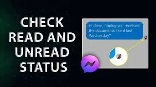 How to Tell if Someone Read Your Messages on Facebook Messenger